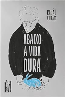 Livro Abaixo a vida dura
