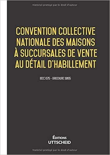 Convention Collective Des Maisons A Succursales De Vente Au