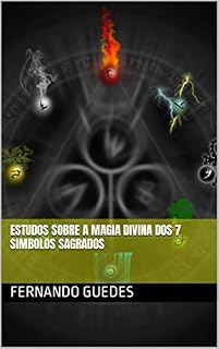 Livro Estudos sobre a Magia Divina dos 7 Simbolos Sagrados