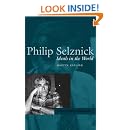 Philip Selznick: Ideals in the World (Jurists: Profiles in Legal Theory