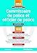 Commissaire et Officier de Police by 