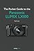 The Pocket Guide to the Panasonic LUMIX LX100