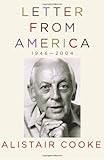 Letter from America 1946-2004 by Alistair Cooke