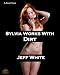 Sylvia Works With Dirt (Scat Book 5)