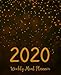 Weekly Meal Planner 2020: Meal Planner With Calendar | A Year - 365 Daily - 52 Week Daily Weekly and Monthly For Track & Plan Your Meals Weight loss ... | Gold Design (food calendar planner 2020) by Amanda R. Terpstra