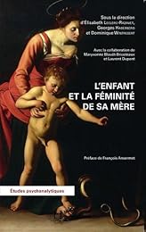 L' enfant et la féminité de sa mère