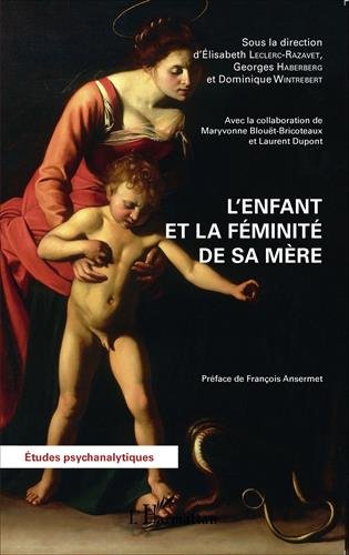 L' enfant et la féminité de sa mère