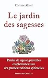 le jardin des sagesses by 