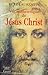 Vie authentique de Jésus Christ (French Edition) by 