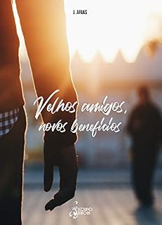 Livro Velhos Amigos, Novos Benefícios