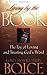 Living by the Book: The Joy of Loving and Trusting God's Word