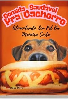 Livro Comida Saudável Pra Cachorro