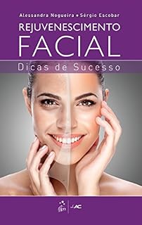 Livro Rejuvenescimento Facial - Dicas de Sucesso