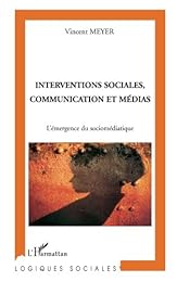 Interventions sociales, communication et médias