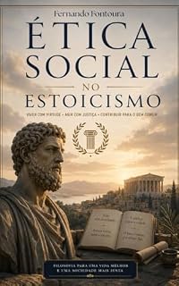 Livro A ÉTICA SOCIAL NO ESTOICISMO
