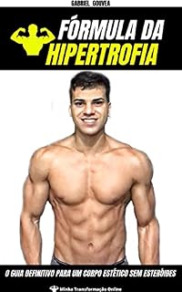 Livro Hipertrofia da Fórmula: O guia definitivo para um corpo estético sem esteróides