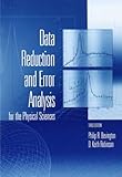 Data Reduction and Error Analysis for the Physical Sciences cover