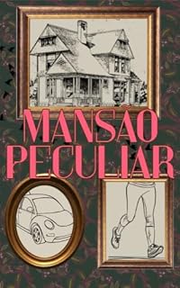 Livro Mansão Peculiar (Coletâneas de contos)