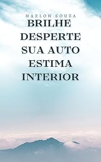 Livro Brilhe: Despertando Sua Autoestima Interior
