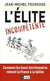 L'élite incompétente by 