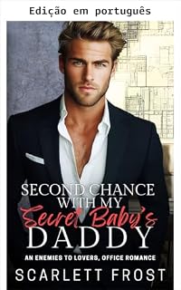 Livro Segunda chance com o pai do meu bebê secreto