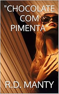 Livro "CHOCOLATE COM PIMENTA"