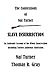 The Confessions of Nat Turner: An Authentic Account of the Whole Insurrection (Nat Turner - Slave Rebellion)