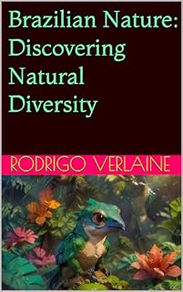 Livro Brazilian Nature: Discovering Natural Diversity