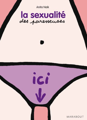 La  sexualité des paresseuses