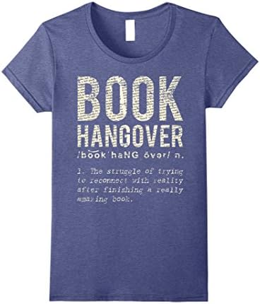 Womens Book Hangover Shirt - T-Shirt for Book Lovers - Book Worm T Small Heather Blue