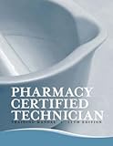 Pharmacy Certified Technician Training Manual