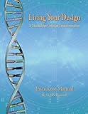 Living Your Design Instructor Manual by 