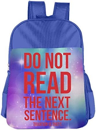 Top Service Do Not Read The Next Sentence Girl Durable School Backpack Blue
