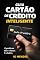 Livro Guia Cartão de Crédito Inteligente