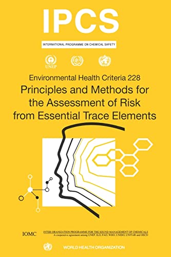 Principles and Methods for Assessment of Risk from Essential Trace Elements (En…