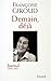 Demain, Deja: Journal 2000-2003 (French Edition) by 