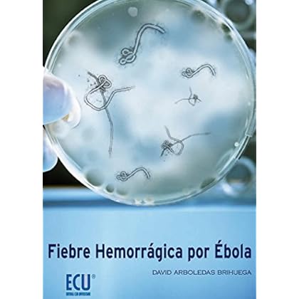 Fiebre hemorrágica por Ébola