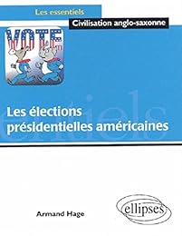 Les  élections présidentielles américaines