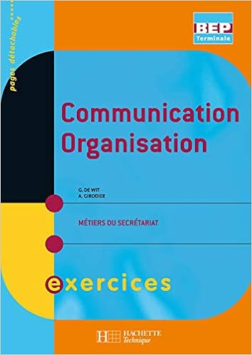 Amazon Fr Communication Organisation Term Bep Secretariat Livre Eleve Ed 2007 Wit Guylaine De Girodier Annie Livres