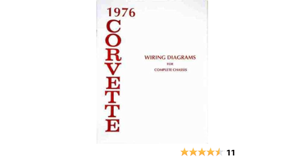 1976 CORVETTE COMPLETE SET OF FACTORY ELECTRICAL WIRING ...