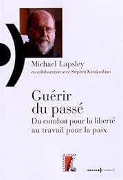 Guérir du passé