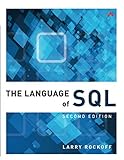 The Language of SQL (Learning) The Language of SQL (Learning)
