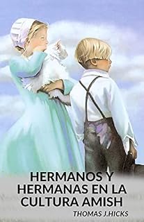 Livro HERMANOS Y HERMANAS EN LA CULTURA AMISH