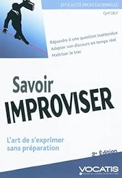 Savoir improviser
