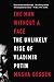 The Man Without a Face: The Unlikely Rise of Vladimir Putin by Masha Gessen