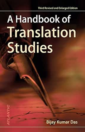 A Handbook of Translation Studies - Kindle edition by Das, Bijay Kumar ...