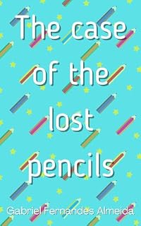 Livro The Case Of The Lost Pencils