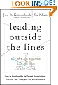 Leading Outside the Lines: How to Mobilize the Informal Organization, Energize Your Team, and Get Better Results