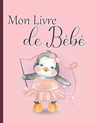Mon Livre De Bebe Carnet De Naissance A Personnalise French Edition Editions Monmoment Amazon Com Books