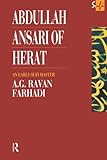Abdullah Ansari of Herat (1006-1089 Ce): An Early Sufi Master (Routledge Sufi Series)